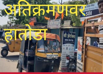 राष्ट्रीय महामार्गावरच्या अतिक्रमणवर हातोडा